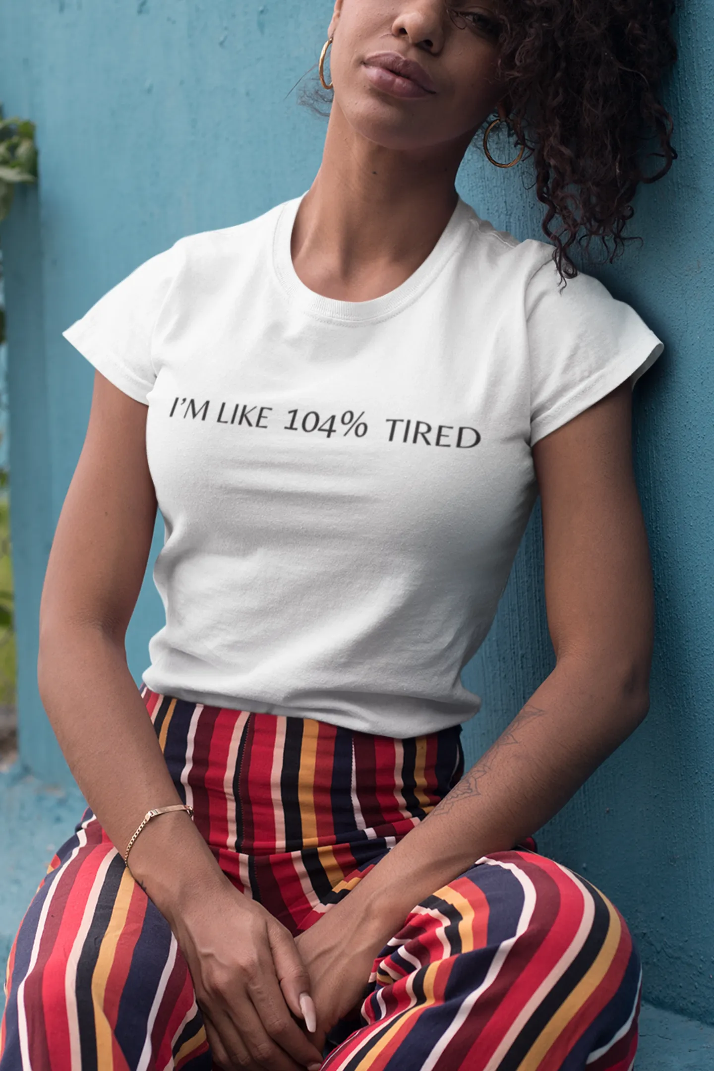 I'm like 104% Tired - Funny T-shirt I'm like 104% Tired - Funny T-shirt - Image 3