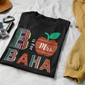 Custom shirt - B is for Mrs Baha