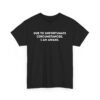 Due to unavoidable circumstances - Funny Tee