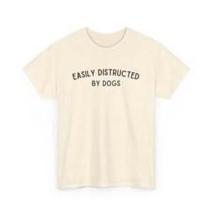 Easily Distracted by Dogs