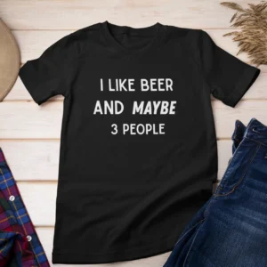 Alternative view of I Like Beer and Maybe 3 People