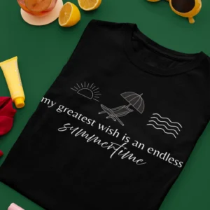 My Greatest Wish Is an Endless Summertime