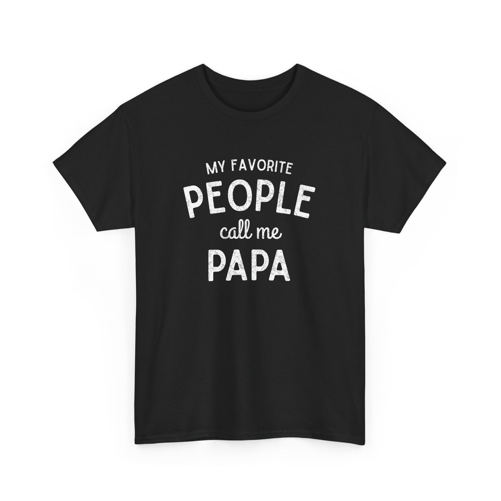 My Favorite People Call Me Papa - Dads My Favorite People Call Me Papa - Dads - Image 2