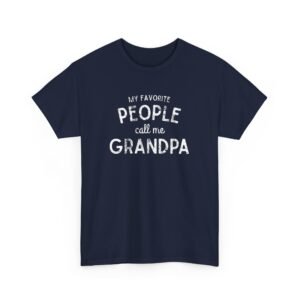 Alternative view of My Favorite People Call Me Grandpa